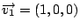 $\overrightarrow {v_{1}}=(1,0,0)$