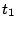 $t_{1}$