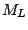 $M_{L}$