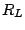 $R_{L}$